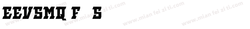 EEVSMQ FangSong字体转换